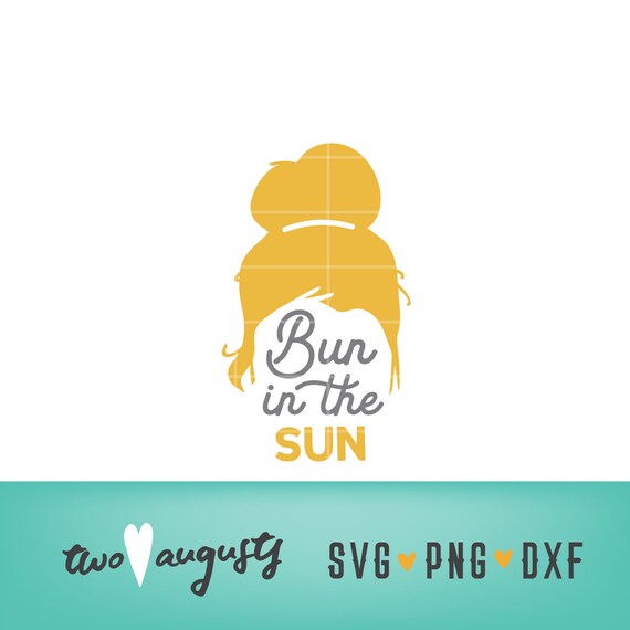Download Free Messy Bun In The Sun Svg Dxf Png Beach Cricut Silhouette Etsy SVG Cut Files