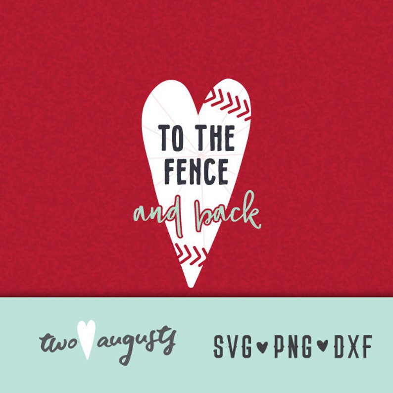 Download Love you to the Fence and Back SVG DXF PNG Baseball | Etsy