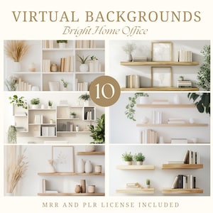 May include: Ten virtual backgrounds featuring bright home office scenes with white shelves, books, plants, and artwork. The backgrounds are ideal for video calls and online meetings.