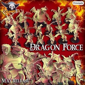 May include: A collection of green and tan dragon figurines with wings, posed in various action stances. The text "DRAGON FORCE" is displayed in a stylized font, with "MAY RELEASE" below. The background is a gradient of red and orange.