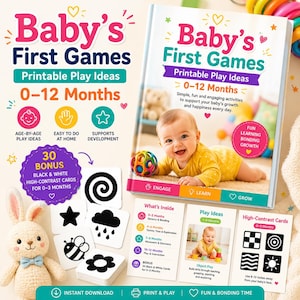 Könnte beinhalten: Ein digitales Produkt mit dem Titel Baby's First Games Printable Play Ideas 0-12 Months, bestehend aus einem Buchcover mit einem lächelnden Baby, 30 schwarz-weißen Kontrastkarten und Informationskarten zu altersgerechten Aktivitäten.
