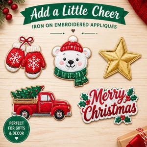 May include: A set of five iron-on embroidered appliques featuring a pair of red mittens with white snowflakes, a white polar bear wearing a red hat and green scarf, a gold star, a red pickup truck carrying a tree, and the text Merry Christmas.