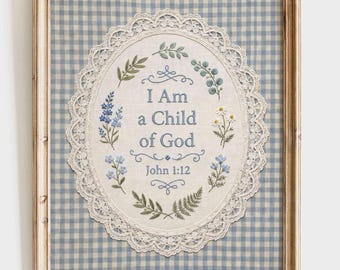 John 1:12 Print - I Am A Child Of God Nursery Bible Verse Wall Art, Baby Shower Scripture