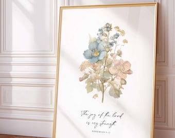 Nehemiah 8:10 Joy of the Lord Wall Art, Christian Floral Scripture Print, Bible Quote Botanical Poster, Vintage cottage living room decor