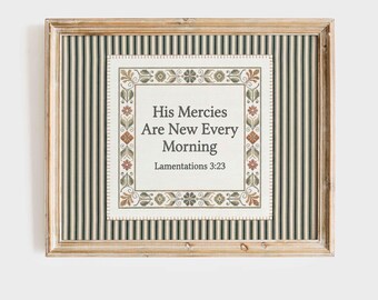 His Mercies Are New Every Morning - Lamentations 3:23 Striped Print, Christian Farmhouse Green Wall Art