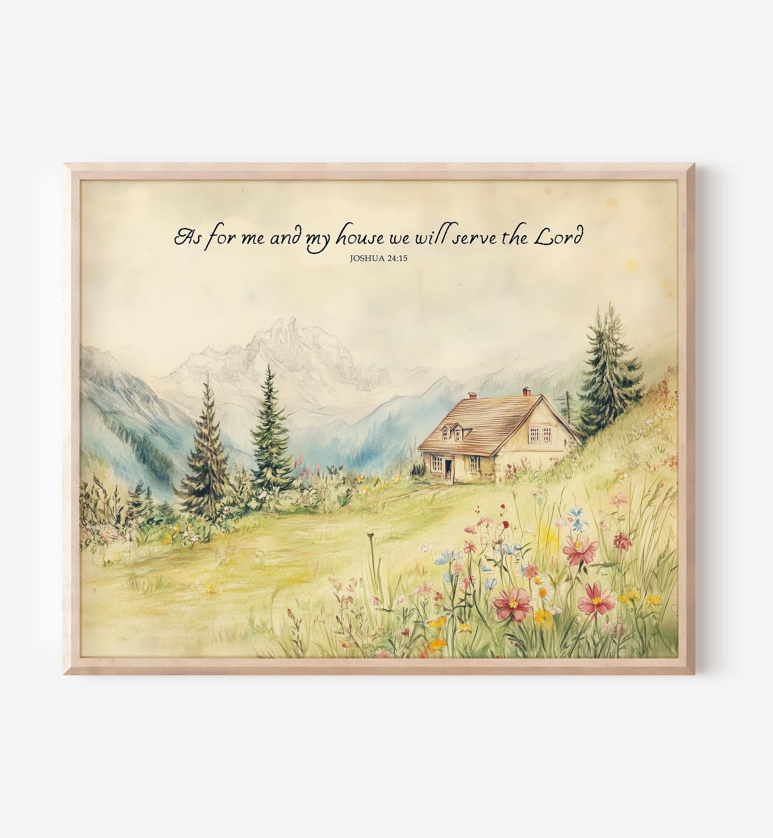 Cottage Scripture Image Christian Wall Art, Joshua 24:15 Scripture Print, Cottage Mountain ...