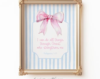 Philippians 4:13 Scripture Wall Art, I Can Do All Things Print with Pink Bow, Coquette Christian Graduation Gift for Friend, Girly Scripture