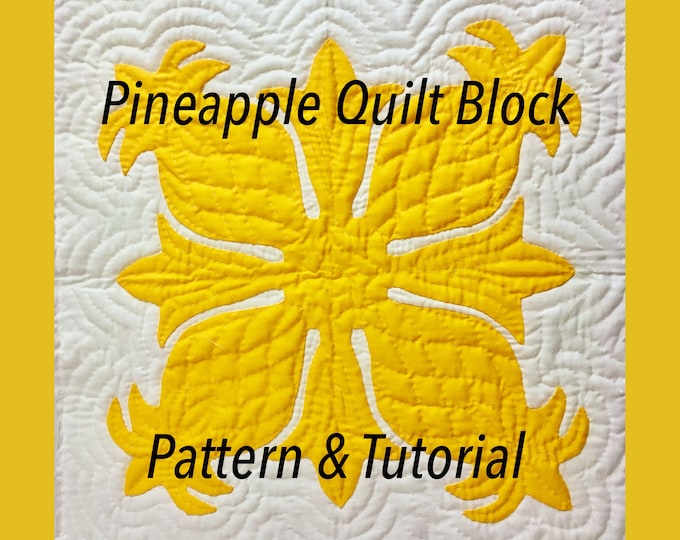 Hawaiian Pineapple Quilt Pattern & Tutorial PDF Instant Etsy