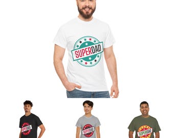 Super Dad T-Shirt Heavy Cotton Tee, Father&#39;s Day Gift, Dad T-Shirt, Family Matching Shirt, Casual Dad Wear, Gift for Dad