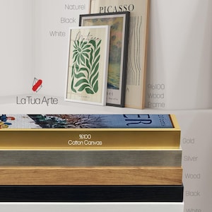 May include: Art prints with the names "Matisse" and "Picasso" in various frame styles. The frames are available in white, black, and natural wood. The image also shows a gold-framed canvas print. The text "La Tua Arte" is visible.