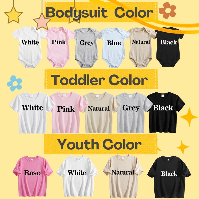 Puede incluir: Una exhibici&oacute;n de bodies para beb&eacute;s, camisetas para ni&ntilde;os peque&ntilde;os y camisetas para j&oacute;venes en varios colores, incluyendo blanco, rosa, gris, azul, natural, rosa y negro. El texto "Bodysuit Color", "Toddler Color" y "Youth Color" se muestra.