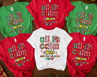 Sudadera con capucha "All Is Calm Said No Teacher" (Todo está en calma, dijo que no), regalo navideño para educadores, camiseta divertida para fiestas en el aula, atuendo retro para el personal escolar, camiseta gráfica navideña