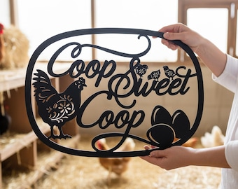 Coop Sweet Coop Metal Wall Sign, Chicken Coop Decor,  Farmhouse Chicken Wall Art, Rustic Hen House Sign, Chicken Lover Gift,Outdoor Farm Art