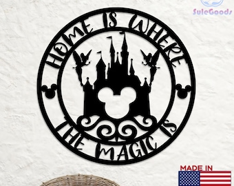 Custom Dreamy Magic Castle Metal Sign, "Home Is Where The Magic Is" Wall Art, Disney-Inspired Home Decor, Mickey-Themed Gift for Disney Fans