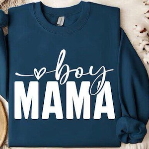 Boy Mama SVG, Boy Mom Svg, Boy Svg, Mom Of Boys Shirt Svg, Mommy Svg, Funny Mom Svg, Mom Life Svg, Mom To Boys Svg, Cut File for Cricut, Eps