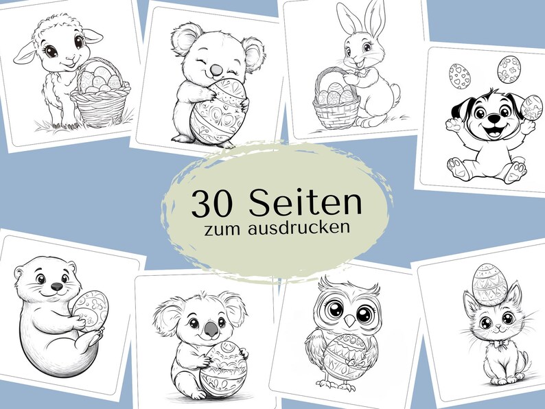 May include: A set of 30 black and white coloring pages featuring various animals holding Easter eggs. The text "30 Seiten zum ausdrucken" is displayed in the center of the image.