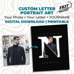 Retrato de letra personalizado a partir de foto / Arte del alfabeto personalizado / Arte de pared imprimible / Regalo de descarga digital para él o ella