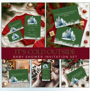 May include: A baby shower invitation set with a winter theme. The set includes invitation cards, thank you cards, and a diaper raffle card. The cards feature a snowy forest design with the text "It's Cold Outside".