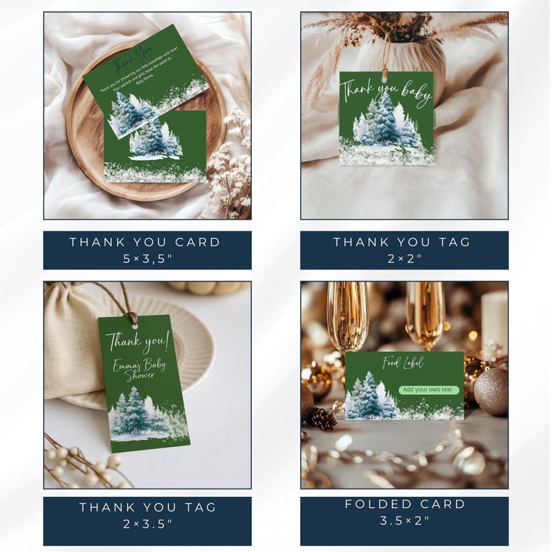 May include: A collection of green thank you cards and tags with a winter forest design. The cards and tags feature text such as "Thank You" and "Thank You Baby". Sizes include 5x3.5 inches, 2x2 inches, 2x3.5 inches, and 3.5x2 inches.