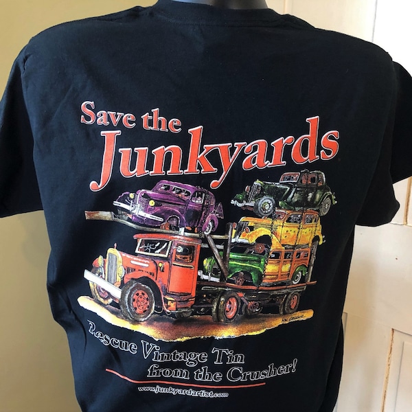 Vintage Junkyard Ramp Truck- "Rescue Vintage Tin from the Crushers" old Ford Chevy Oldsmobile -Black Tee Shirt by the Junkyard Artist