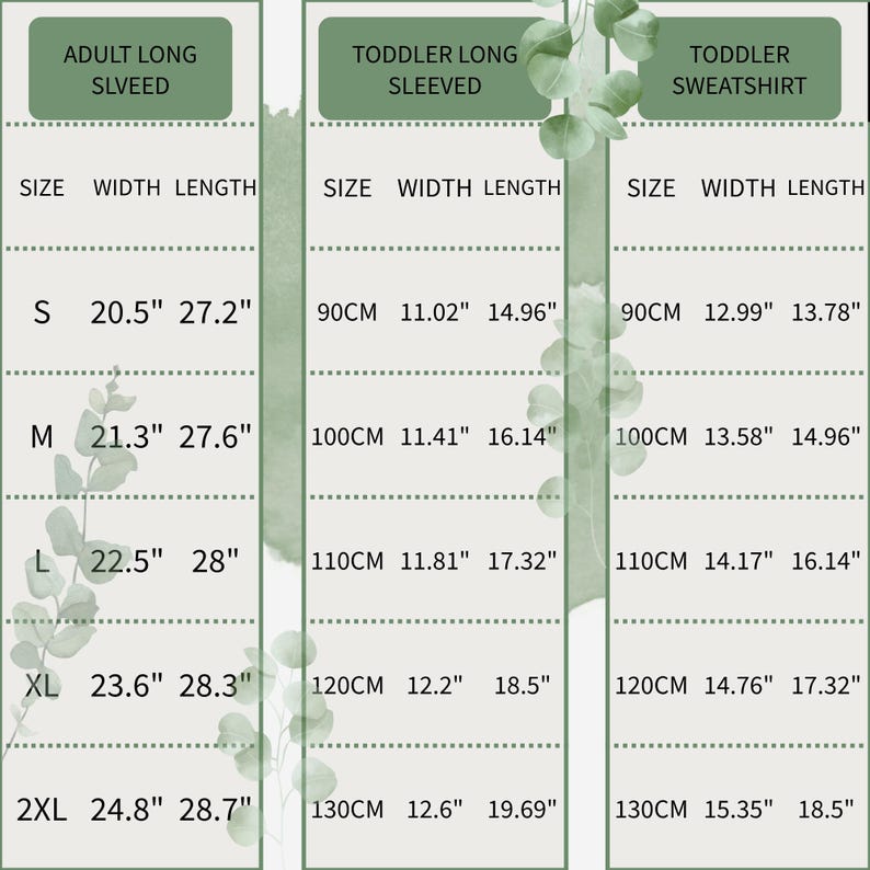 May include: A size chart for adult long-sleeved shirts, toddler long-sleeved shirts, and toddler sweatshirts. The chart displays sizes S to 2XL for adults, and 90cm to 130cm for toddlers, with width and length measurements in inches and centimeters.