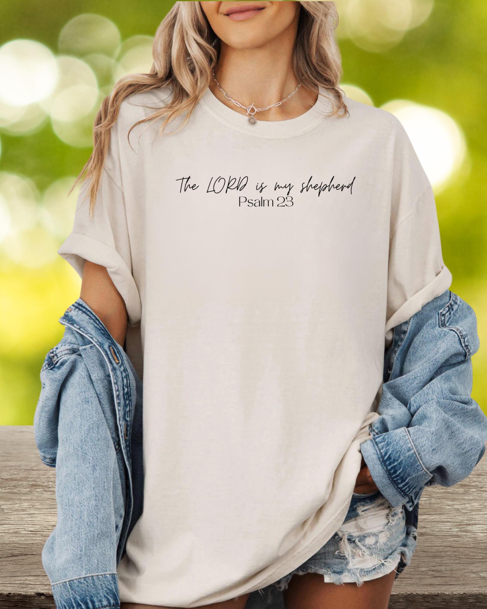 Psalm 23 Shirt | The Lord Is My Shepherd Tee | Christian Scripture Shirt | Faith-Based Bible Verse Tee | Comforting Jesus Shirt