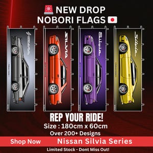 May include: Four vertical Nobori flags featuring illustrations of Nissan Silvia cars in gray, orange, purple, and yellow. Each flag displays the word "Silvia" and the text "Tokyo Toms". The flags are 180cm x 60cm.