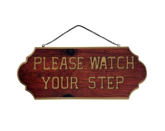 Vintage 1950s 22" Double-Sided "Please Watch Your Step" Hanging Ferry Boat Sign