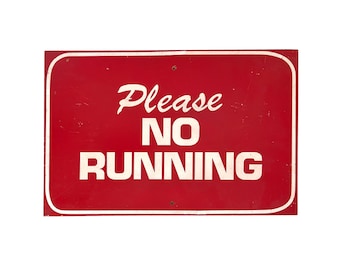 Vintage 1970s 18" x 12" Red Painted Wood "Please NO RUNNING" Amusement Park Ride Sign