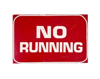 Vintage 1970s 18" x 12" Red Painted Wood "NO RUNNING" Amusement Park Ride Sign