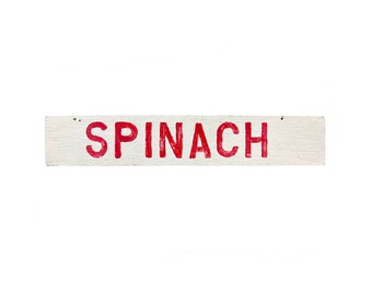 Vintage 1960s 24" x 4.25" Hand-Painted White + Red SPINACH Wood Amish Farm Produce Stand Sign