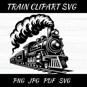 Train Svg & Png, Train Clipart, Train Vector Image, Locomotive Silhouette, Railway Locomotive Sublimation Design, Train Cut File