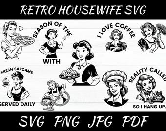 レトロな主婦の皮肉なSVG PNG：面白い昇華デザイン（デジタルダウンロード）