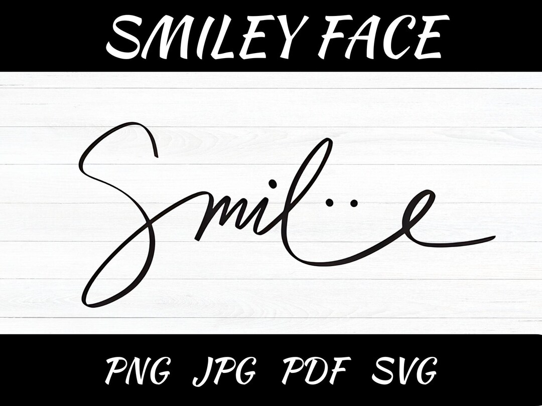 Smiley Face Svg, Happy Face Svg, Emoji Svg, Smile Sign Svg, Trendy Svg ...