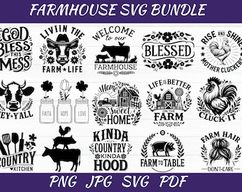 May include: A collection of black and white farmhouse-themed SVG designs. The designs include cow silhouettes, rooster illustrations, and text such as "Farm Life", "Blessed", and "Farm to Table". The image also includes the text "Farmhouse SVG Bundle".