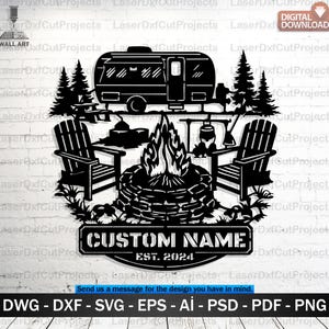 May include: Black metal wall art featuring a camper, Adirondack chairs, a campfire, and pine trees. The design includes a sign that reads "CUSTOM NAME EST. 2024". This decorative piece is perfect for camping enthusiasts.