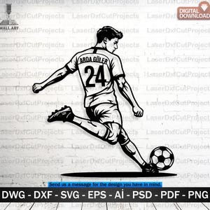 May include: Black and white laser cut wall art of a soccer player kicking a soccer ball. The player is wearing a jersey with the name "ARDA GÜLER" and the number "24". The image includes digital download file formats.