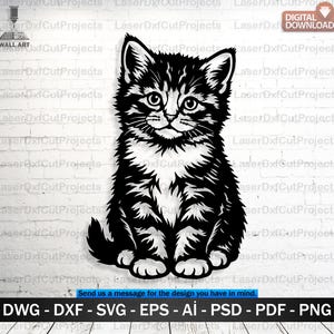 May include: Black and white cut-out of a kitten, a digital download for wall art. The kitten is sitting, with detailed fur and large eyes. The image includes file format options: DWG, DXF, SVG, EPS, AI, PSD, PDF, and PNG.