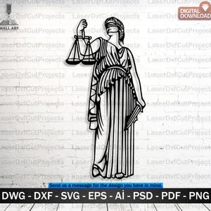 Puede incluir: Arte mural en blanco y negro de la Dama de la Justicia, sosteniendo una balanza y una espada, con los ojos vendados. La imagen incluye el texto "LaserDxfCutProjects" y opciones de formato de archivo: DWG, DXF, SVG, EPS, AI, PSD, PDF y PNG.