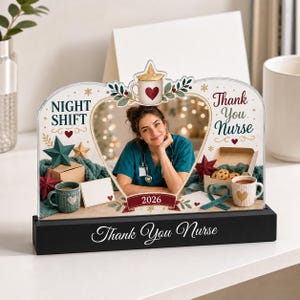 Personalized Night Shift Photo Effect Acrylic Plaque Custom Nurse Keepsake Thanks Gift Desk Decor