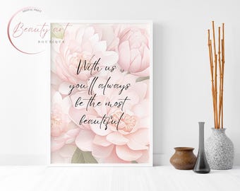 Beauty Salon Decor, Pink Floral Quote Art (Digital Download)