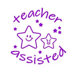 May include: Purple text that reads "teacher assisted" with two purple stars with smiley faces. The stars are surrounded by smaller purple stars.
