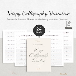 Printable Wispy Calligraphy Variation Practice Worksheets Modern Brush Lettering Style Workbook for Beginners and Intermediate PDF