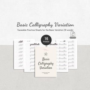 Puede incluir: Un conjunto de 16 páginas de hojas de práctica de caligrafía trazables con el texto Basic Calligraphy Variation. Las hojas incluyen papel rayado con palabras repetidas como still, gratitude, breathe y gentle en letra cursiva.