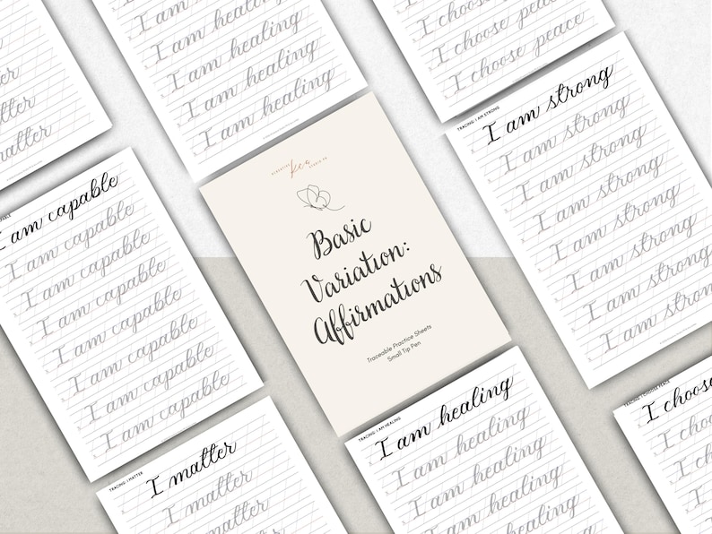 Op de afbeelding: Een verzameling witte oefenbladen voor kalligrafie met zwarte cursieve tekst. Het centrale blad toont de titel Basic Variation: Affirmations met een vlindericoon. Andere bladen tonen herhaalde zinnen zoals I am capable, I am strong, I am healing, I matter en I choose peace.