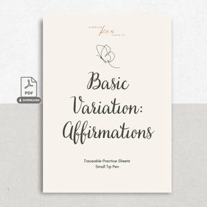 Op de afbeelding: Een cr&egrave;mekleurig digitaal document met een lijntekening van een vlinder en de tekst "Basic Variation: Affirmations" in een donker scriptlettertype. Onder de titel staat de tekst "Traceable Practice Sheets" en "Small Tip Pen" met een PDF-icoon.