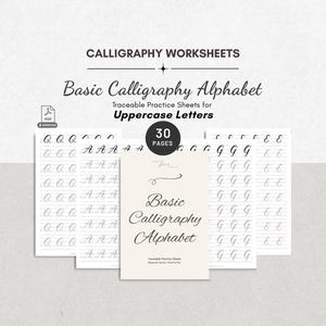 May include: A set of 30 pages of calligraphy worksheets featuring traceable uppercase letters. The cover page displays the text Basic Calligraphy Alphabet, Traceable Practice Sheets for Uppercase Letters, and a PDF download icon is visible.
