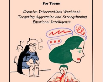 Anger Management Workbook for Teens, Explosive Anger & Emotional Outbursts, Middle School Printable PDF