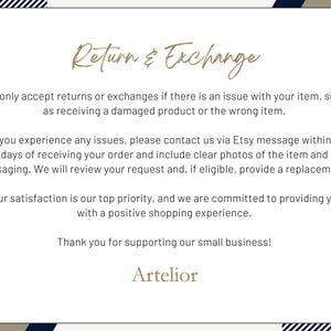 May include: A cream-colored card with the text "Return & Exchange" in a cursive font. The card outlines the return policy, stating that returns are accepted for damaged or incorrect items. It also includes the shop's name, Artelior.