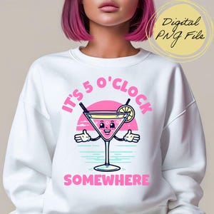 Cocktail clipart, drankje sublimatie ontwerp, It's 5 O'Clock Somewhere png, happy hour retro graphic voor T-shirts en bekers commercieel gebruik